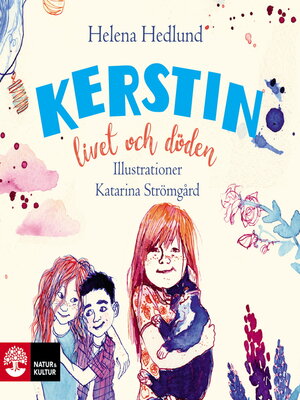cover image of Kerstin, livet och döden